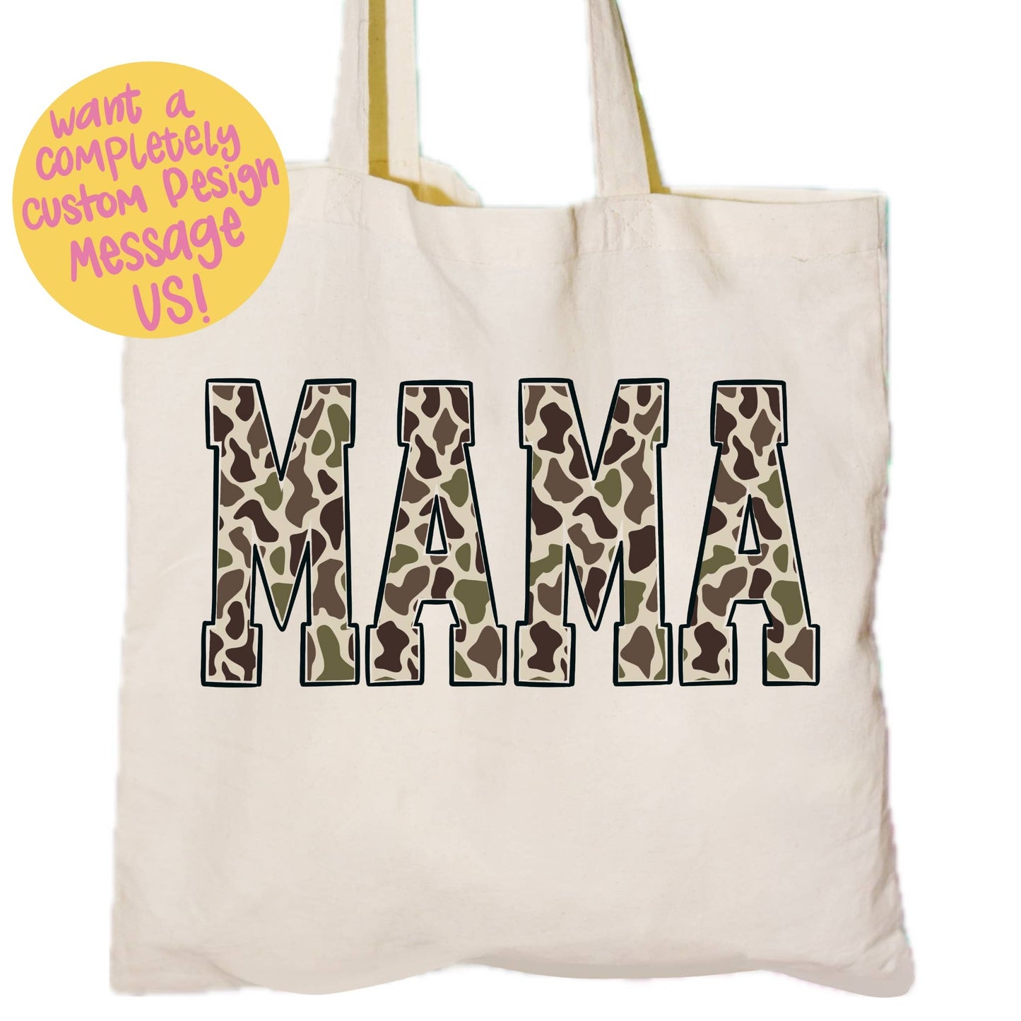 Mama camo tote bag